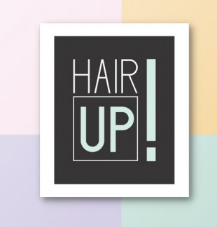 Hair Up!